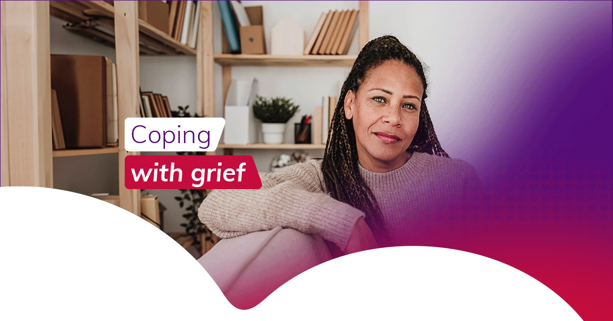 Coping with grief